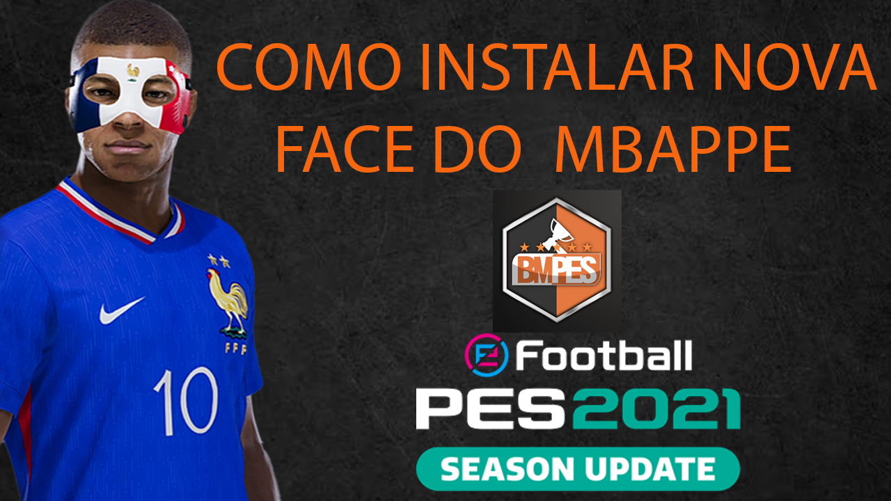 PES 2021 – COMO INSTALAR FACES NO PATCH DA BMPES VIA SIDER 2024